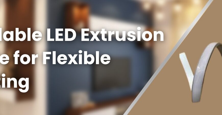 bendable led extrusion