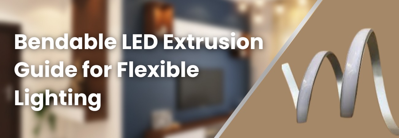 bendable led extrusion