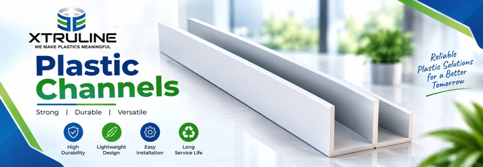 Plastic Channels

