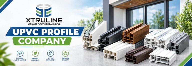 Why Choose a UPVC Profile Company for Quality UPVC Extrusion Profiles?